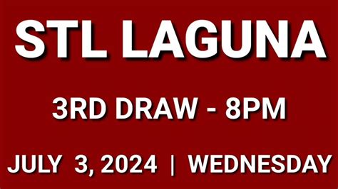 stl laguna result today 8pm|STL Result Today, July 1, 2024 .